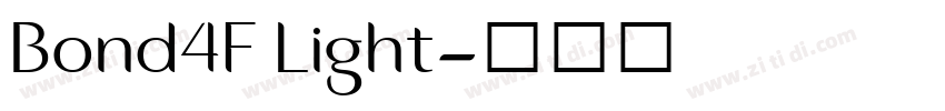 Bond4F Light字体转换 Bond4F Light字体转换